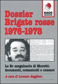Dossier Brigate Rosse 1976-1978 - Librerie.coop