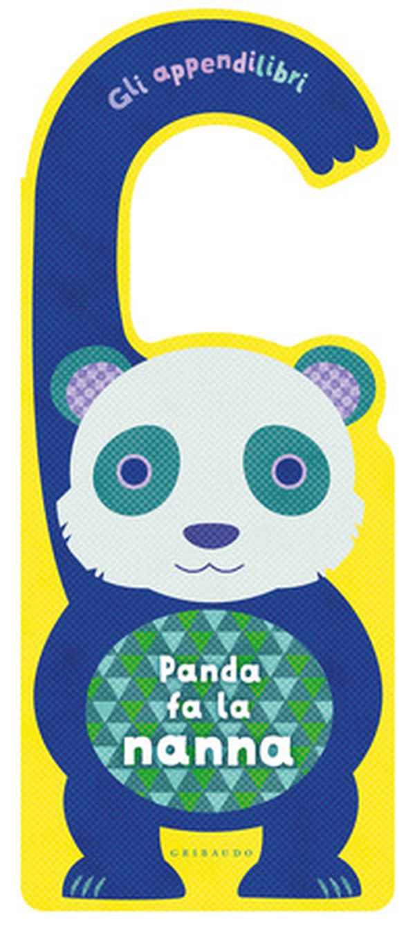 Panda fa la nanna. Gli appendilibri - Librerie.coop Panda fa la nanna. Gli appendilibri - Librerie.coop