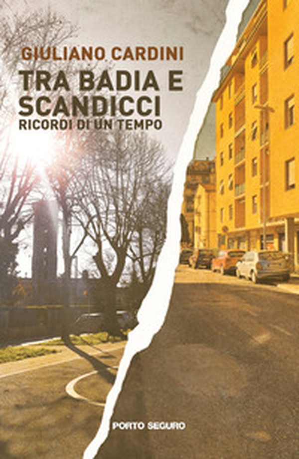 Tra Badia e Scandicci. Ricordi d'un tempo - Librerie.coop Tra Badia e Scandicci. Ricordi d'un tempo - Librerie.coop