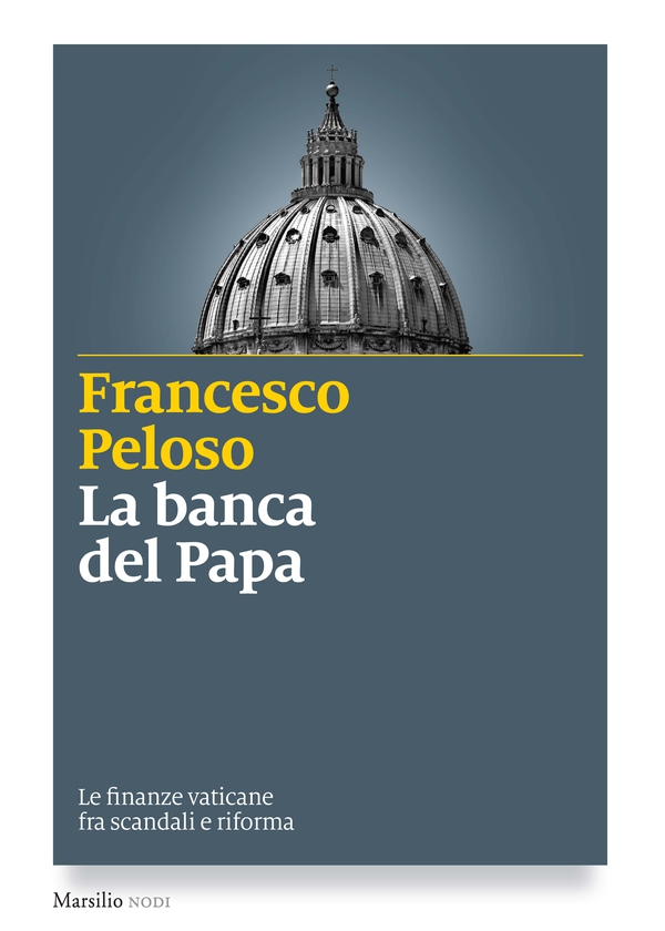 La banca del Papa - Librerie.coop La banca del Papa - Librerie.coop