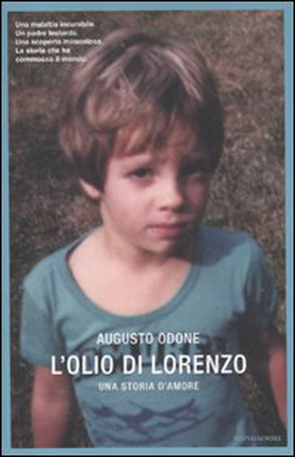 L'olio di Lorenzo. Una storia d'amore - Librerie.coop L'olio di Lorenzo. Una storia d'amore - Librerie.coop