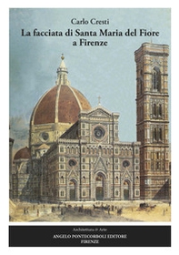 La facciata di Santa Maria del Fiore a Firenze - Librerie.coop