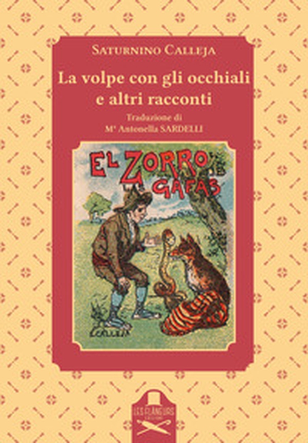 La volpe con gli occhiali e altri racconti - Librerie.coop La volpe con gli occhiali e altri racconti - Librerie.coop