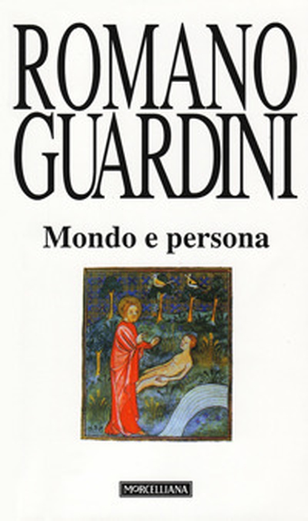 Mondo e persona. Saggio di antropologia cristiana - Librerie.coop Mondo e persona. Saggio di antropologia cristiana - Librerie.coop
