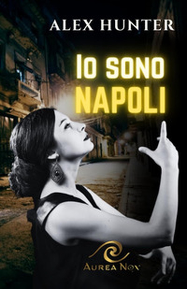 Io sono Napoli - Librerie.coop Io sono Napoli - Librerie.coop