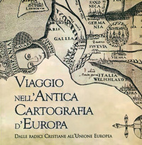 Cartografia d'Europa. Dalle radici cristiane all'Unione Europea - Librerie.coop Cartografia d'Europa. Dalle radici cristiane all'Unione Europea - Librerie.coop