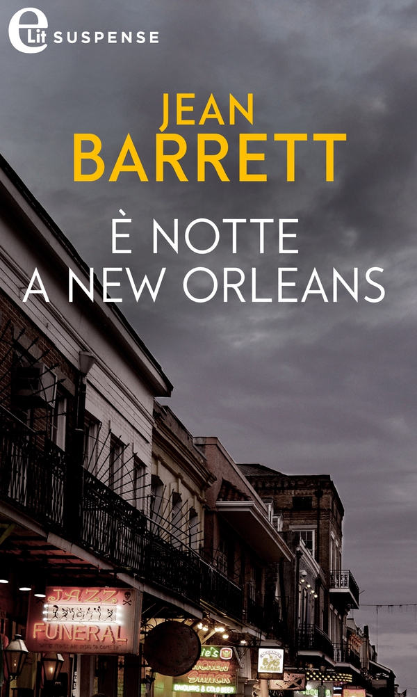 È notte a New Orleans (eLit) - Librerie.coop È notte a New Orleans (eLit) - Librerie.coop
