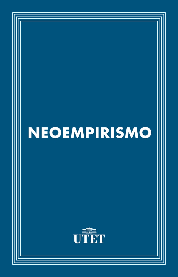 Neoempirismo - Librerie.coop Neoempirismo - Librerie.coop