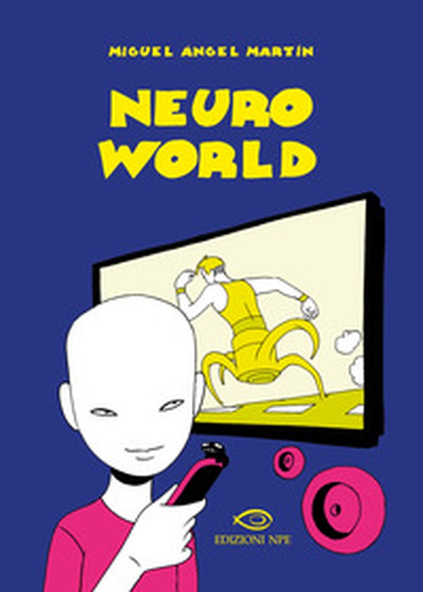 NeuroWorld - Librerie.coop NeuroWorld - Librerie.coop