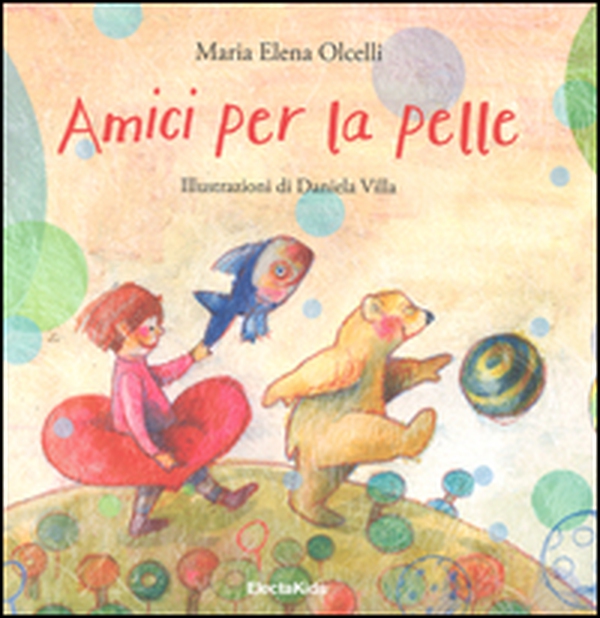 Amici per la pelle - Librerie.coop Amici per la pelle - Librerie.coop