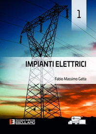 Impianti elettrici - Vol. 1 - Librerie.coop