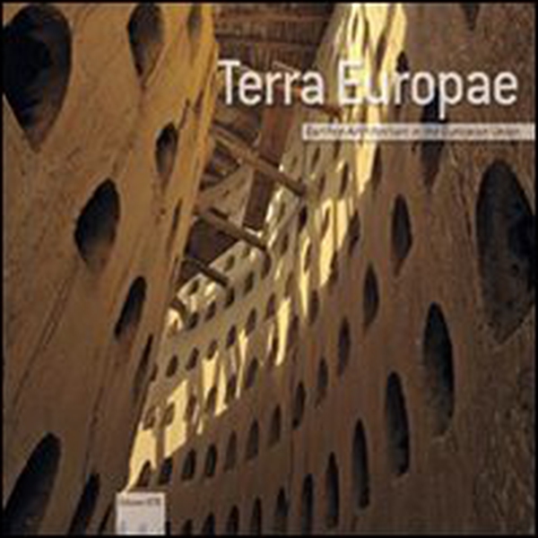Terra Europae. Earthen Architecture in the European Union - Librerie.coop Terra Europae. Earthen Architecture in the European Union - Librerie.coop