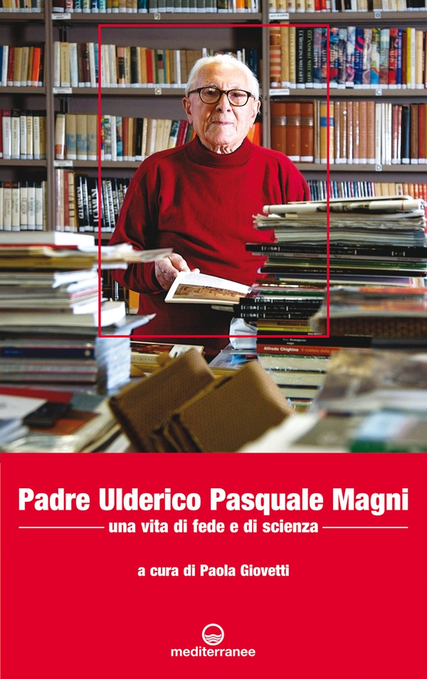 Padre Ulderico Pasquale Magni - Librerie.coop Padre Ulderico Pasquale Magni - Librerie.coop