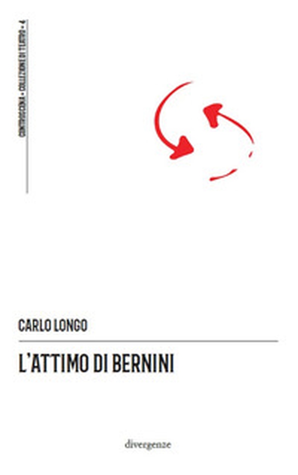 L'attimo di Bernini - Librerie.coop L'attimo di Bernini - Librerie.coop