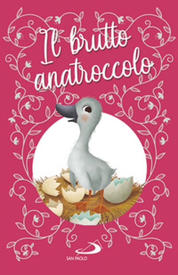Il brutto anatroccolo - Librerie.coop Il brutto anatroccolo - Librerie.coop