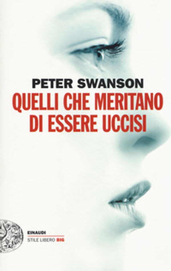 Quelli che meritano di essere uccisi - Librerie.coop Quelli che meritano di essere uccisi - Librerie.coop