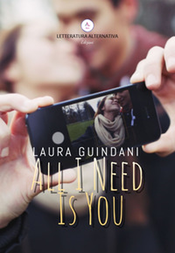 All I need is you - Librerie.coop All I need is you - Librerie.coop