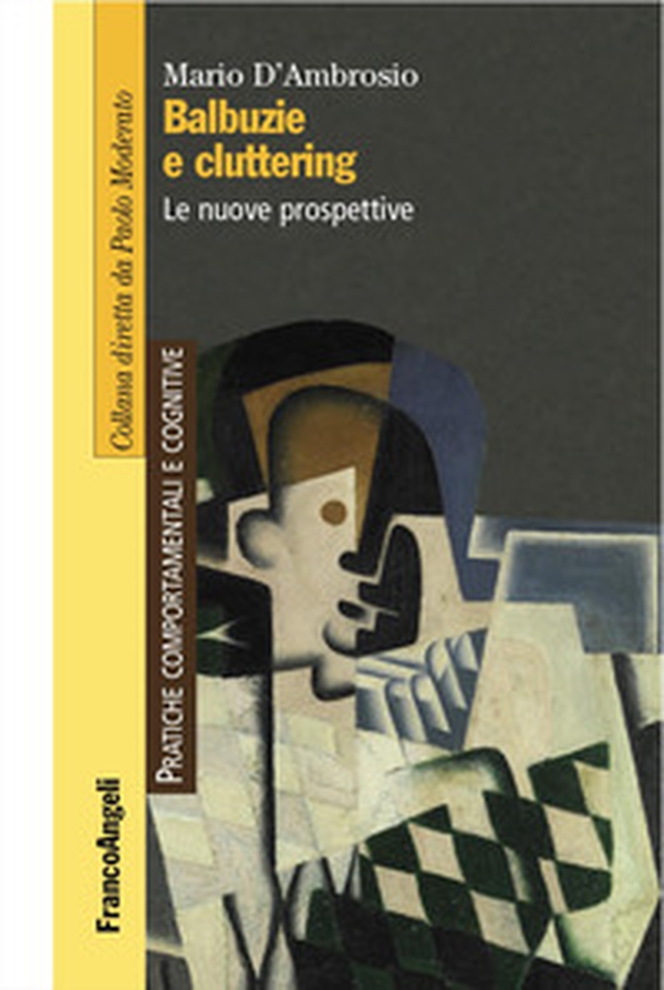 Balbuzie e cluttering. Le nuove prospettive - Librerie.coop Balbuzie e cluttering. Le nuove prospettive - Librerie.coop