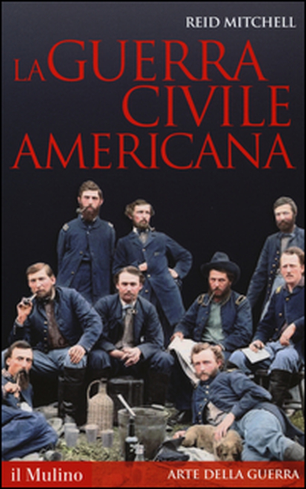 La guerra civile americana - Librerie.coop La guerra civile americana - Librerie.coop