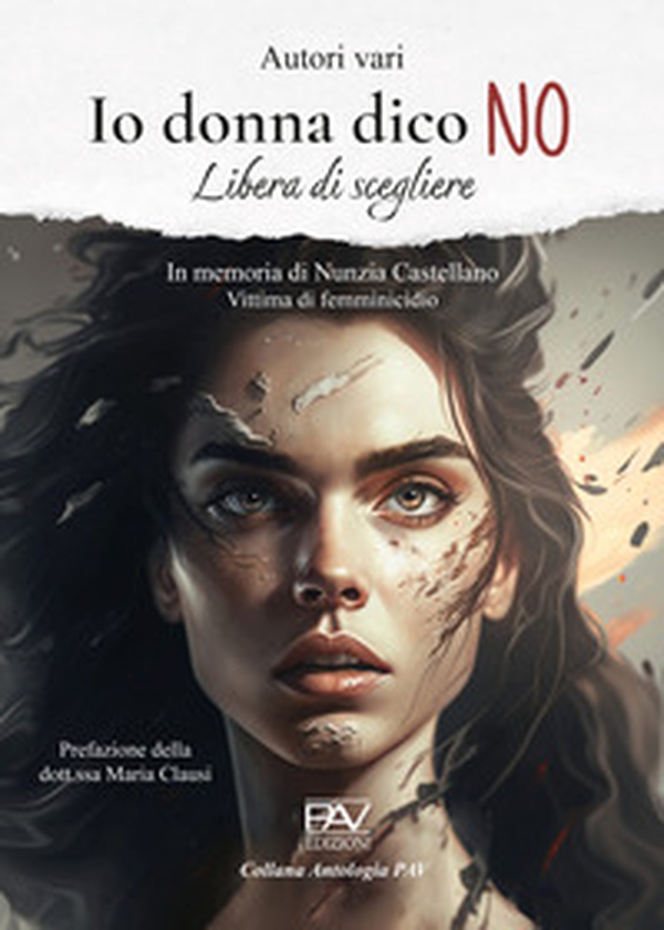 Io donna dico NO. Libera di scegliere - Librerie.coop Io donna dico NO. Libera di scegliere - Librerie.coop