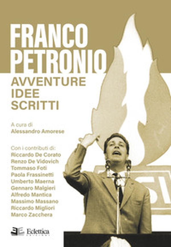 Franco Petronio. Avventure idee scritti - Librerie.coop Franco Petronio. Avventure idee scritti - Librerie.coop