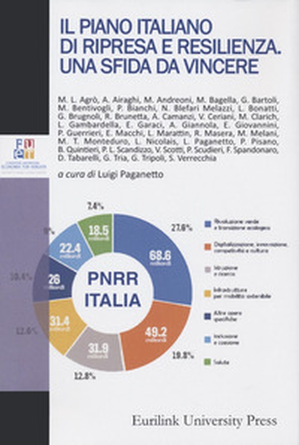 Il piano nazionale di ripresa e resilienza. Una sfida da vincere - Librerie.coop Il piano nazionale di ripresa e resilienza. Una sfida da vincere - Librerie.coop