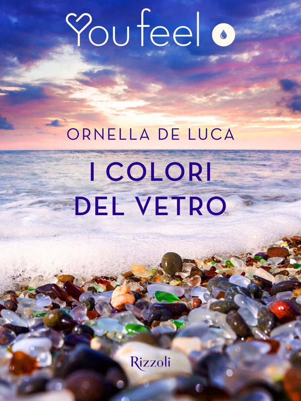 I colori del vetro (Youfeel) - Librerie.coop I colori del vetro (Youfeel) - Librerie.coop
