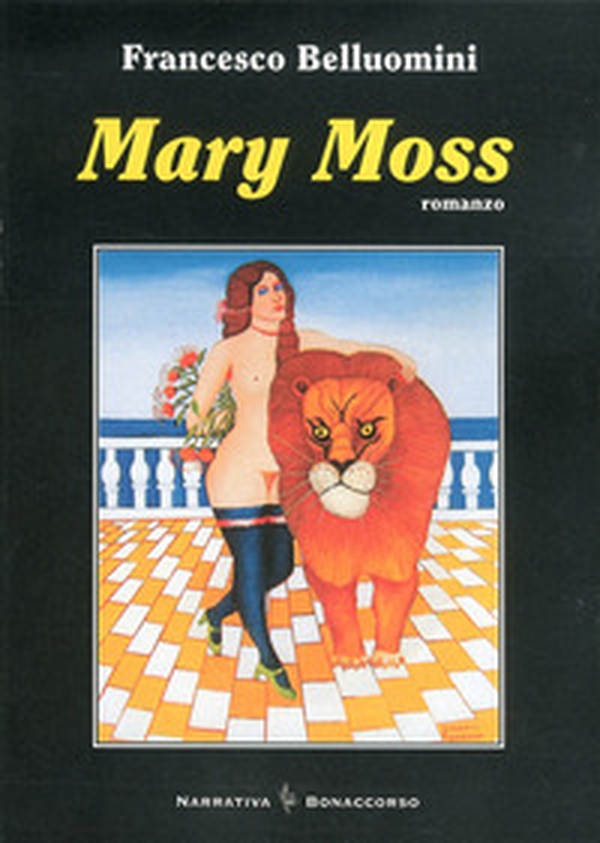 Mary Moss - Librerie.coop Mary Moss - Librerie.coop