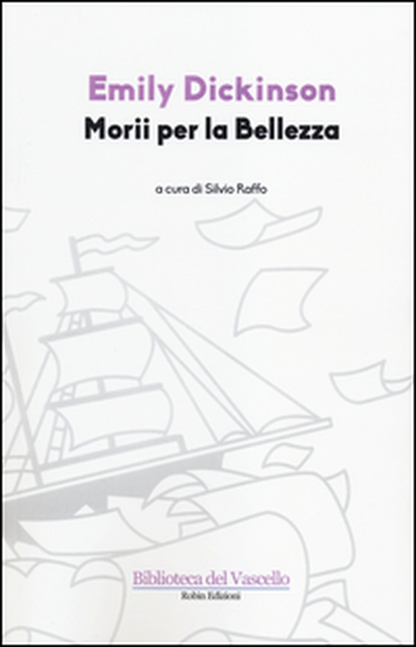 Morii per la bellezza. Testo inglese a fronte - Librerie.coop Morii per la bellezza. Testo inglese a fronte - Librerie.coop