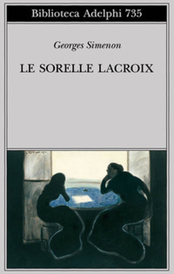 Le sorelle Lacroix - Librerie.coop Le sorelle Lacroix - Librerie.coop