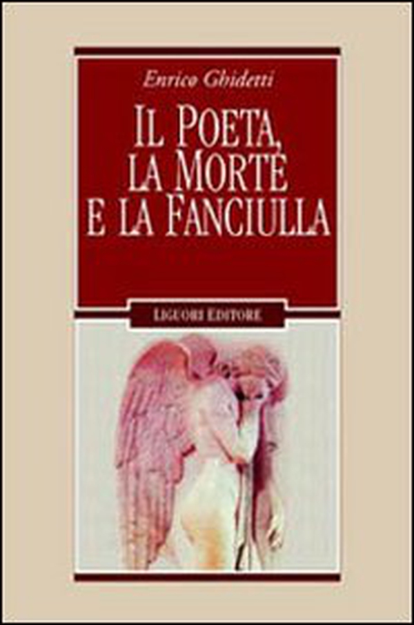 Il poeta, la morte e la fanciulla e altri capitoli leopardiani - Librerie.coop Il poeta, la morte e la fanciulla e altri capitoli leopardiani - Librerie.coop