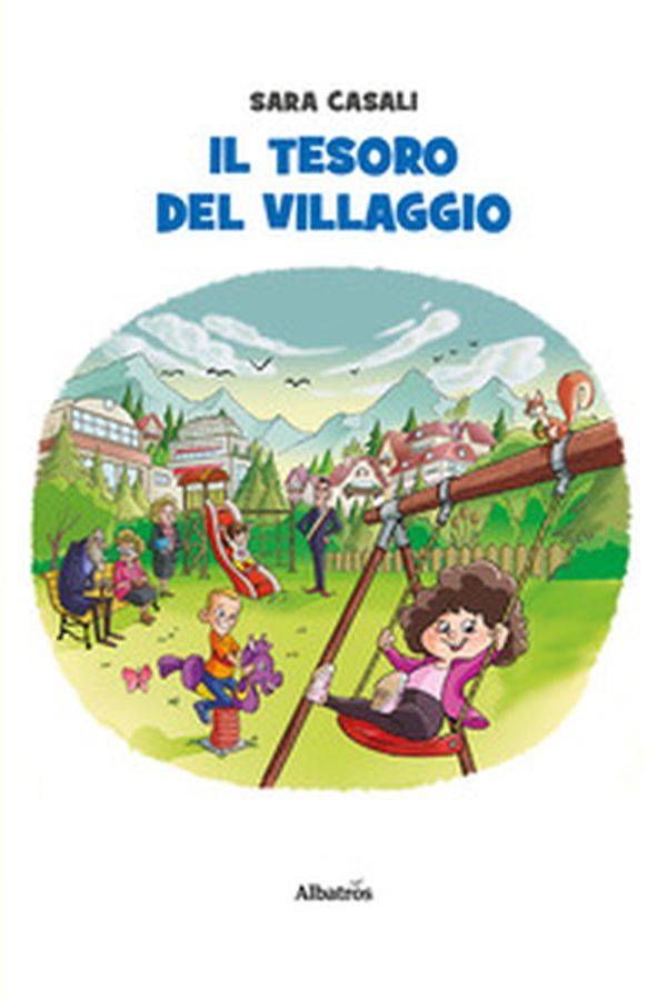 Il tesoro del villaggio - Librerie.coop Il tesoro del villaggio - Librerie.coop