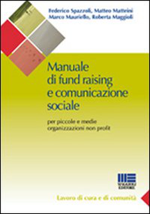 Manuale di fund raising e comunicazione sociale - Librerie.coop Manuale di fund raising e comunicazione sociale - Librerie.coop