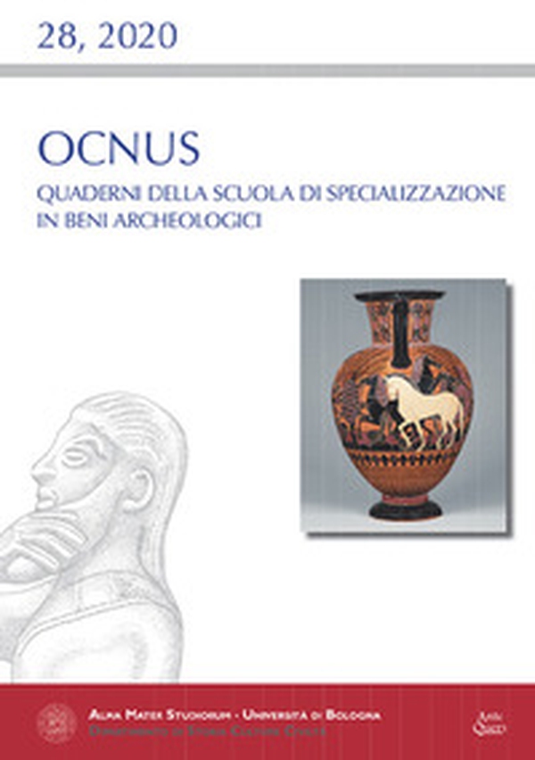 Ocnus. Quaderni della Scuola di Specializzazione in Beni Archeologici - Librerie.coop Ocnus. Quaderni della Scuola di Specializzazione in Beni Archeologici - Librerie.coop