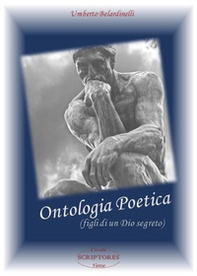 Ontologia poetica (figli di un Dio segreto) - Librerie.coop