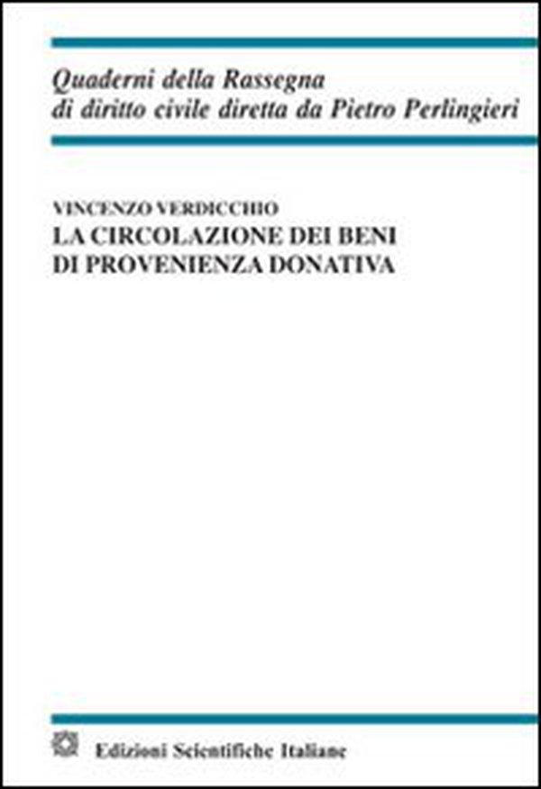 La circolazione dei beni di provenienza donativa - Librerie.coop La circolazione dei beni di provenienza donativa - Librerie.coop