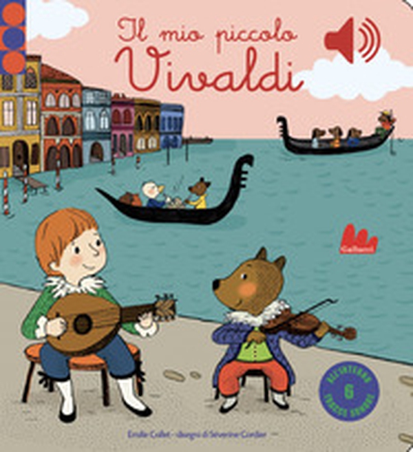 Il mio piccolo Vivaldi. Libro sonoro - Librerie.coop Il mio piccolo Vivaldi. Libro sonoro - Librerie.coop