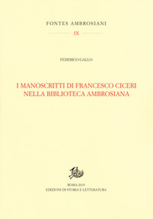 I manoscritti di Francesco Ciceri nella Biblioteca Ambrosiana - Librerie.coop I manoscritti di Francesco Ciceri nella Biblioteca Ambrosiana - Librerie.coop
