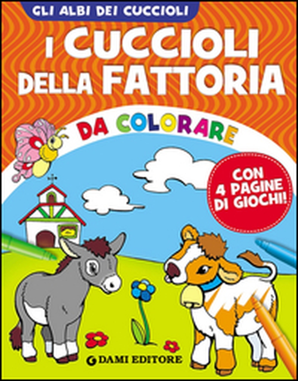 I cuccioli della fattoria da colorare - Librerie.coop I cuccioli della fattoria da colorare - Librerie.coop