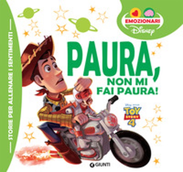 Paura, non mi fai paura! Toy Story - Librerie.coop Paura, non mi fai paura! Toy Story - Librerie.coop