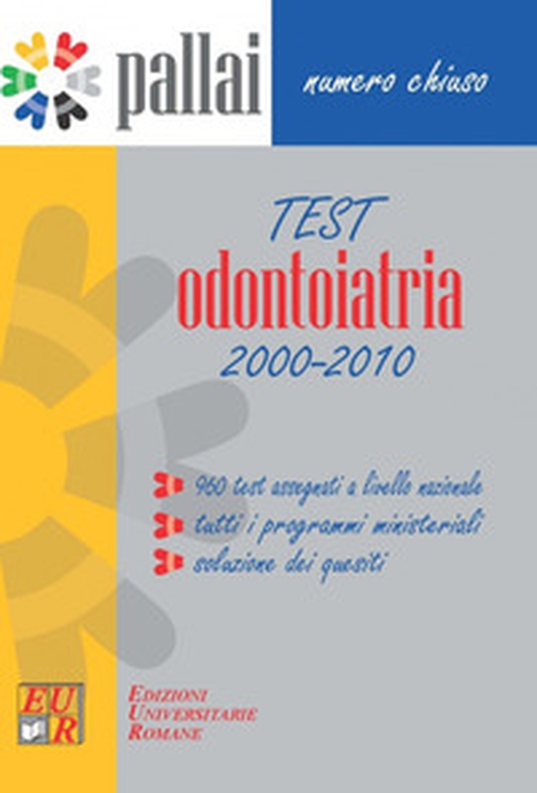 Test Odontoiatria 2000-2010. 960 test assegnati, tutti i programmi ministeriali, soluzioni dei quesiti - Librerie.coop Test Odontoiatria 2000-2010. 960 test assegnati, tutti i programmi ministeriali, soluzioni dei quesiti - Librerie.coop