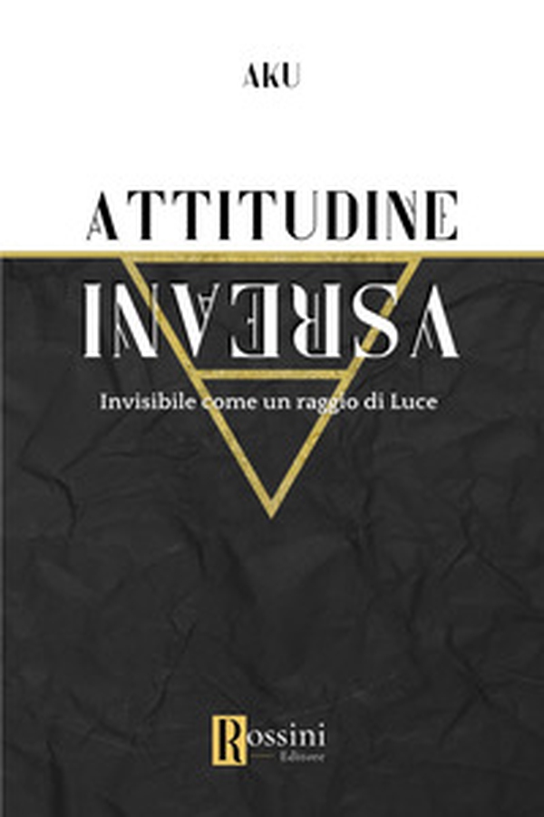 Attitudine inversa - Librerie.coop Attitudine inversa - Librerie.coop