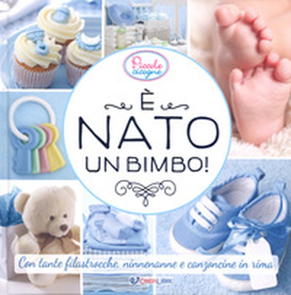 È nato un bimbo! - Librerie.coop È nato un bimbo! - Librerie.coop