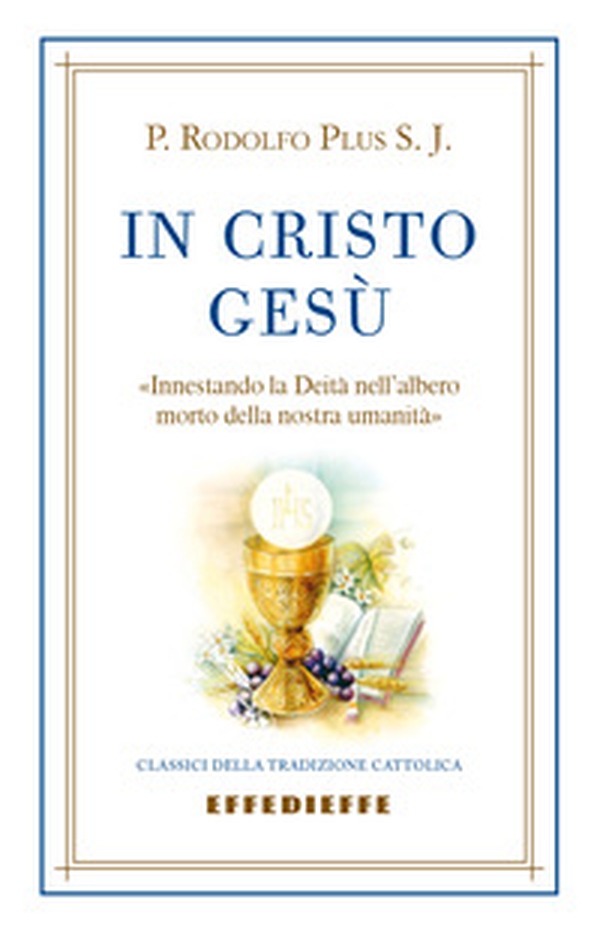 In Cristo Gesù - Librerie.coop In Cristo Gesù - Librerie.coop
