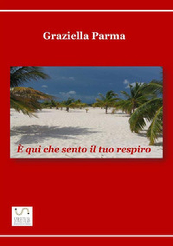 È qui che sento il tuo respiro - Librerie.coop È qui che sento il tuo respiro - Librerie.coop
