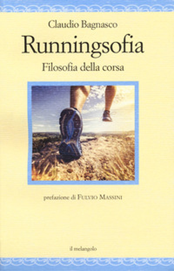 Runningsofia. Filosofia della corsa - Librerie.coop Runningsofia. Filosofia della corsa - Librerie.coop