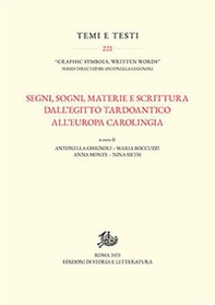 Segni, sogni, materia e scrittura dall'Egitto tardoantico all'Europa carolingia - Librerie.coop