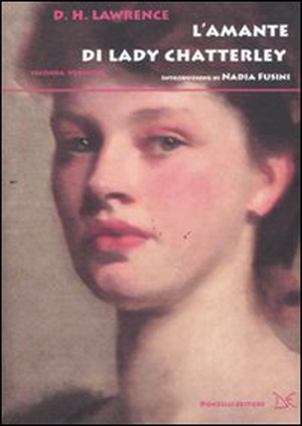 L'amante di lady Chatterley - Librerie.coop L'amante di lady Chatterley - Librerie.coop