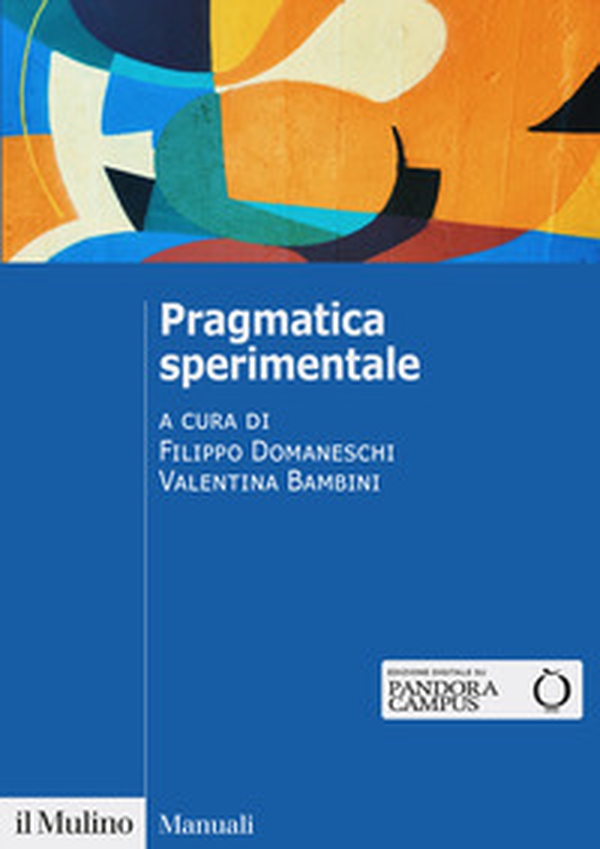 Pragmatica sperimentale - Librerie.coop Pragmatica sperimentale - Librerie.coop