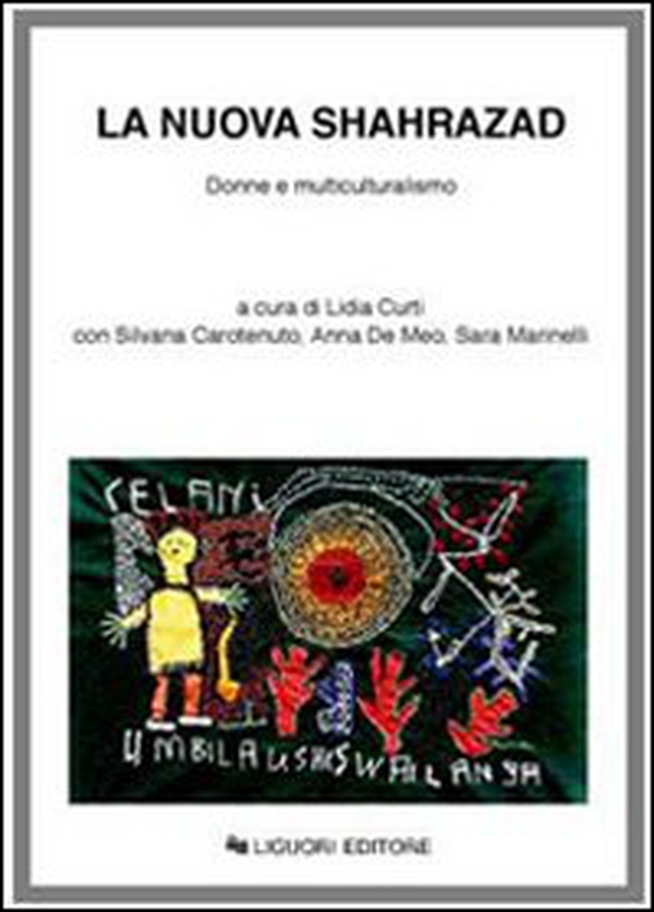 La nuova Shahrazad. Donne e multiculturalismo - Librerie.coop La nuova Shahrazad. Donne e multiculturalismo - Librerie.coop